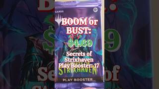 Boom or Bust: Secrets of Strixhaven Play 17 #mtg