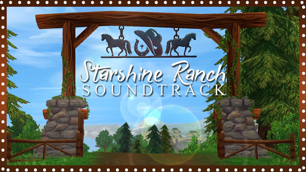Starshine Ranch | Star Stable Online Soundtrack - YouTube