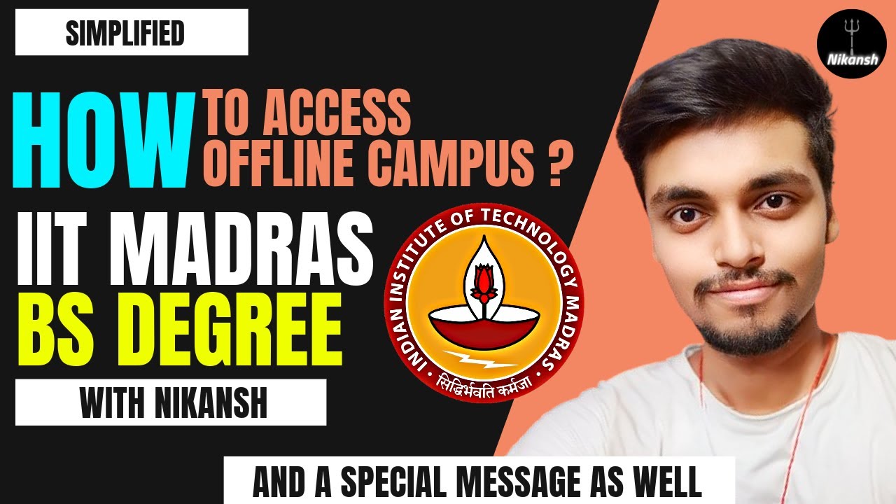Access Offline Campus with IIT Madras BS Degree & Special Message | Eligibility , Process , etc |
