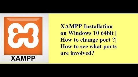 XAMPP installation on windows 10 64bit