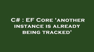 C# : EF Core 