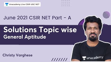 June 2021 CSIR-NET Part A Solutions - Topic wise | General Aptitude | Christy Varghese
