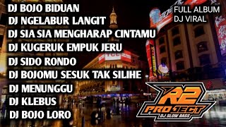 DJ FULL ALBUM || BOJO BIDUAN || VERSI BASS HOREG || BY R2 PROJECT