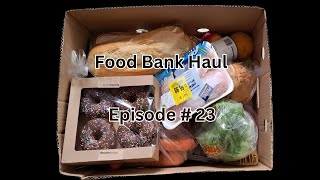 Food Bank Haul !! Food Pantry Haul !! 5/6/2024 !!  Groceries !! Chicken !! Donuts