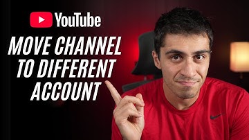 How to Move Your YouTube Channel to a Different Google Account (Step-by-Step)