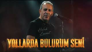 YollardA Bulurum Seni Ai Konser