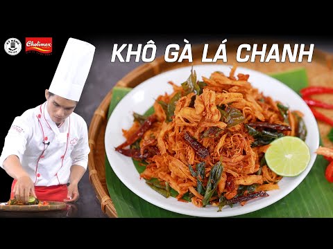 Khô Gà Lá Chanh - Hướng dẫn cách làm Khô Gà từ gà công nghiệp thơm ngon | Kỹ Năng Vào Bếp