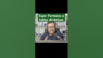 Como darle un formato súper profesional a las tablas dinámicas en excel.