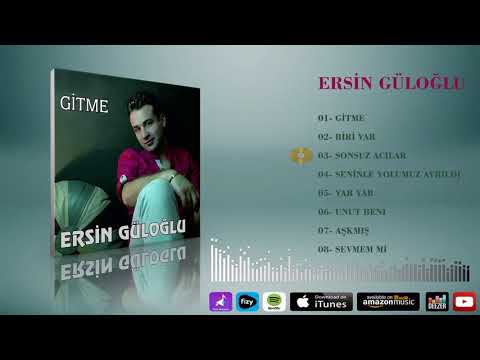 Ersin Güloğlu  -  Sonsuz Acılar