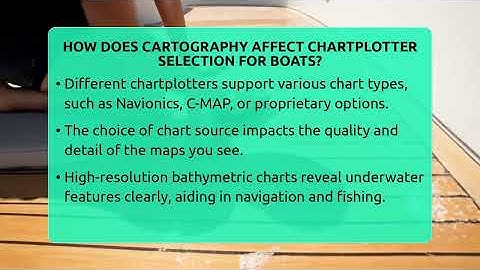 How Does Cartography Affect Chartplotter Selection For Boats? - Boat Life Masters