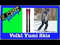 2 CENT Tuesday - Volkl Yumi Skis Review