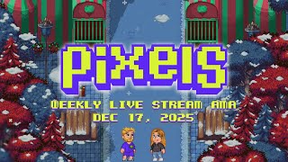 Pixels Live Stream AMA