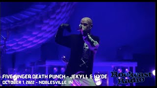 Five Finger Death Punch - Jekyll & Hyde from October 1, 2022 in Noblesville Indiana