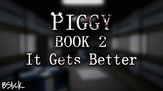 Official Piggy: Book 2 Soundtrack | Breakout Chapter \