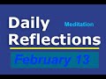 Daily Reflections Meditation Book – February 13 – Alcoholics Anonymous - Read Along – Sober Recovery