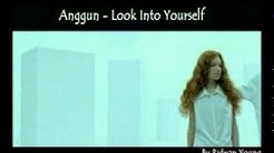 Anggun - Look Into Yourself  - Durasi: 3:54. 