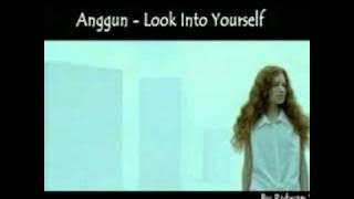 Anggun - Look Into Yourself