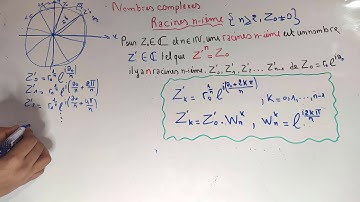 Algébre 1 S1 : Nombres complexes _Racines n-iemes : partie 3