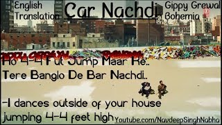 BOHEMIA & GIPPY English Translation - Full HD Lyrics Video of 'Car Nachdi' With "English Meaning"