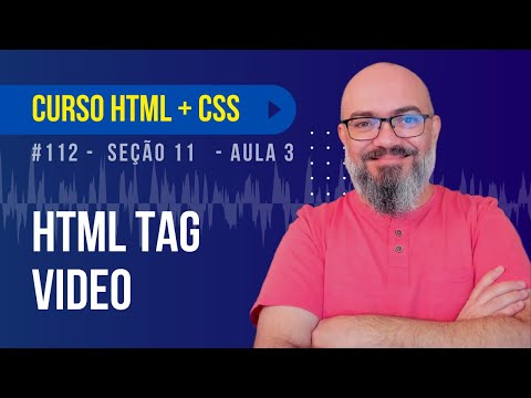 Seção 11 - Aula 3 - TAG VIDEO