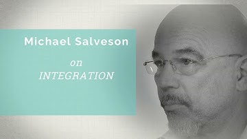 Conversations with Rolfing ® Faculty: Michael Salveson on Integration