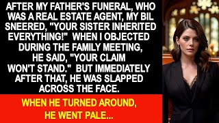 Full After my father's funeral, my brother-in-law inherited all of my father's assets.But just after that News