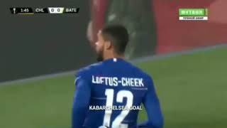 Chelsea-Loftus Cheek Vs Bate Borisov