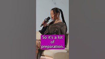 Rihanna Explains How The Halftime Show Is IMPOSSIBLE | #shorts