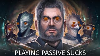 Everytime I play Stellaris passively