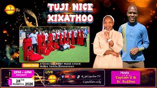 28-3-26 | CAPUCHIN TV | TUJI-NICE KIKATHOO SHOW | HOST: CAPTAIN G & SR RUFFY |ST. CECILIA MASS CHOIR