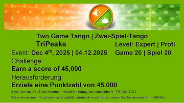 Two Game Tango - TriPeaks Expert #20 | Dec 4th, 2025