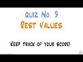 Quiz #9 - Rest Values - whole rest, half rest, etc. - rests flashcards