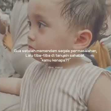 Story wa santuy #  sedih