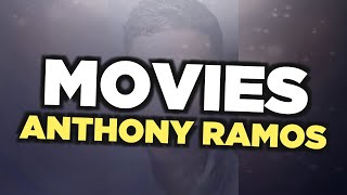 Best Anthony Ramos movies