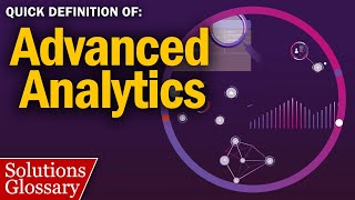 What is ADVANCED ANALYTICS? – Advanced Analytics Explained | @SolutionsReview Glossary #Shorts