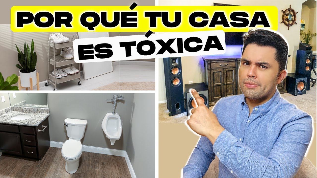 ¿TU CASA ES TÓXICA Estos 10 Errores Tóxicos Están Arruinando Tu Hogar
