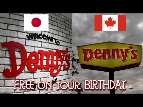 FREE Birthday Denny's in Japan and Canada on the SAME DAY