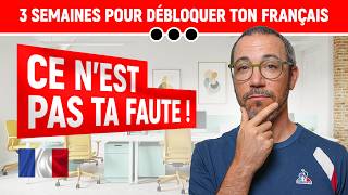 Le déclic pour enfin penser en français