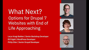 What Next? Options for Drupal 7 Websites with End of Life Approaching
