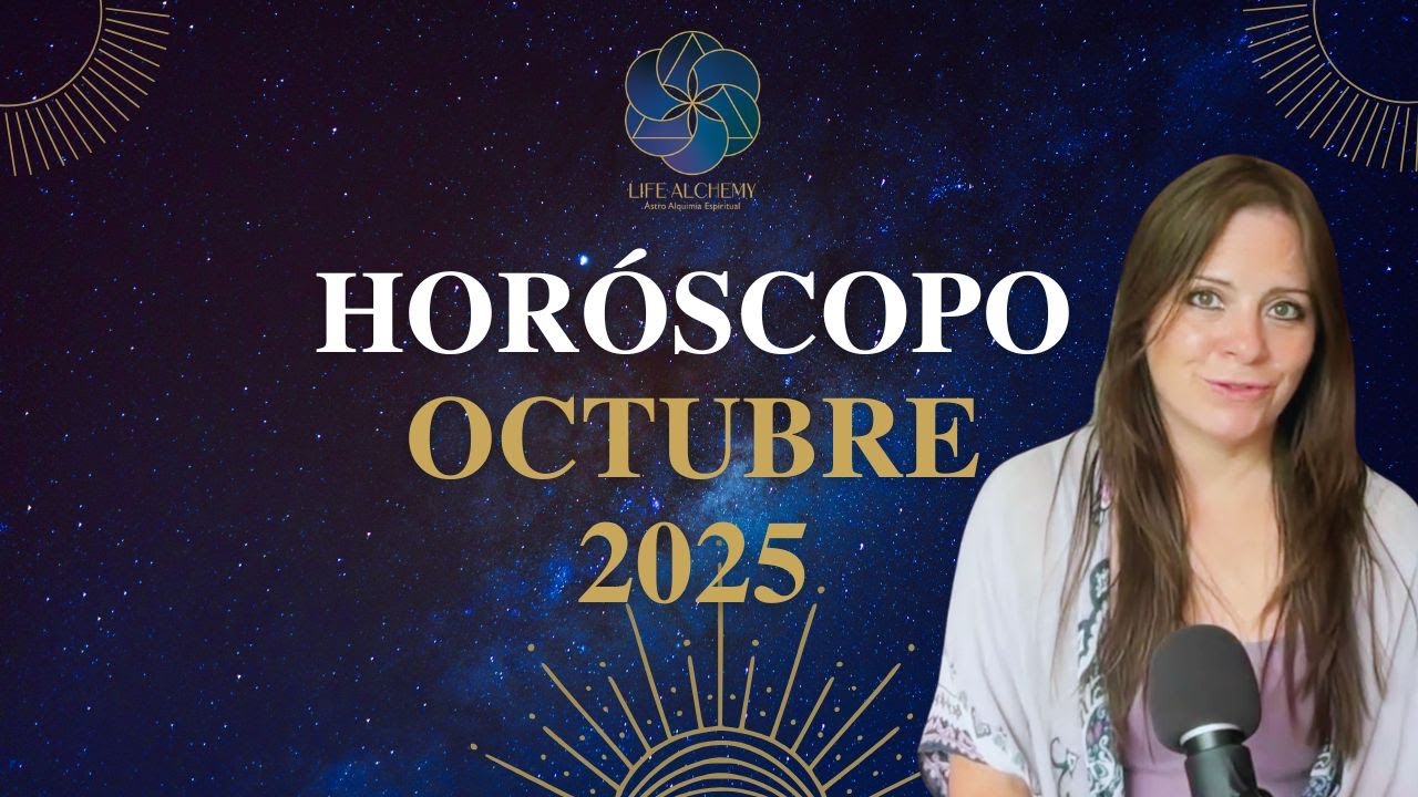 Horóscopos Octubre 2025: Mes de Revelaciones y Cambios Profundos - YouTube
