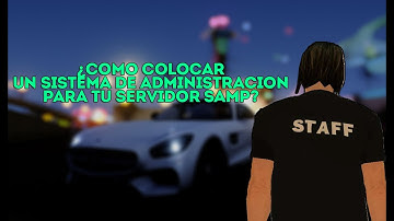 Como colocar sistema de administración para tu servidor SAMP - 2020 (LuxAdmin Español) Para FR/RP/Z