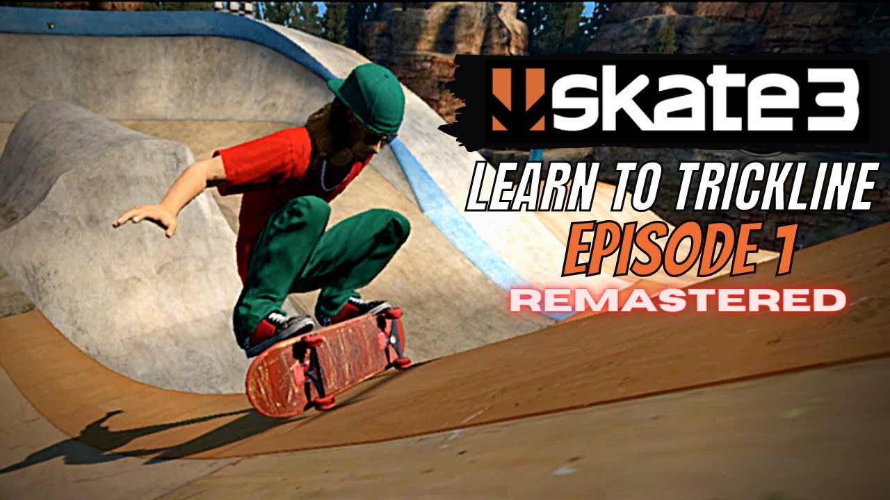 Skate 3: Learn to Trickline - How To Set Up Your Skater (Ep.1 ...