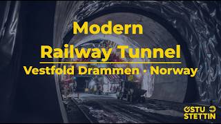 Modern Railway Tunnel in Norway – Vestfold Drammen | ÖSTU-STETTIN