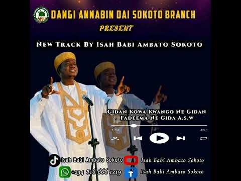 NEW QASIDA BY ISAH BABI SAKKOTO GIDAN FADIMANE GIDA