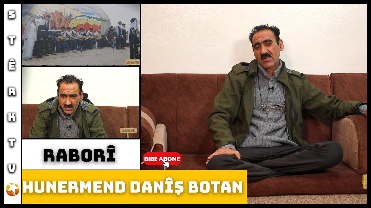 Raborî - Hunermend Danîş Botan