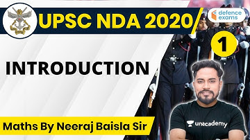 9:00 AM - UPSC NDA 2020 | Maths by Neeraj Baisla Sir | Introduction