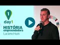 Day1 | Luciano Huck conta sua história empreendedora