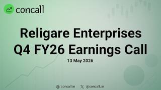 Religare Enterprises Q4 FY26 Earnings Conference Call | Concall.in