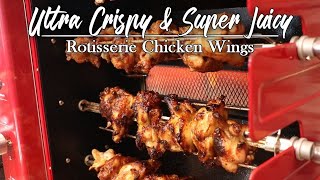 Ultra Crispy & Super Juicy Chicken wings in a Rotisserie Grill | 5 Flavors