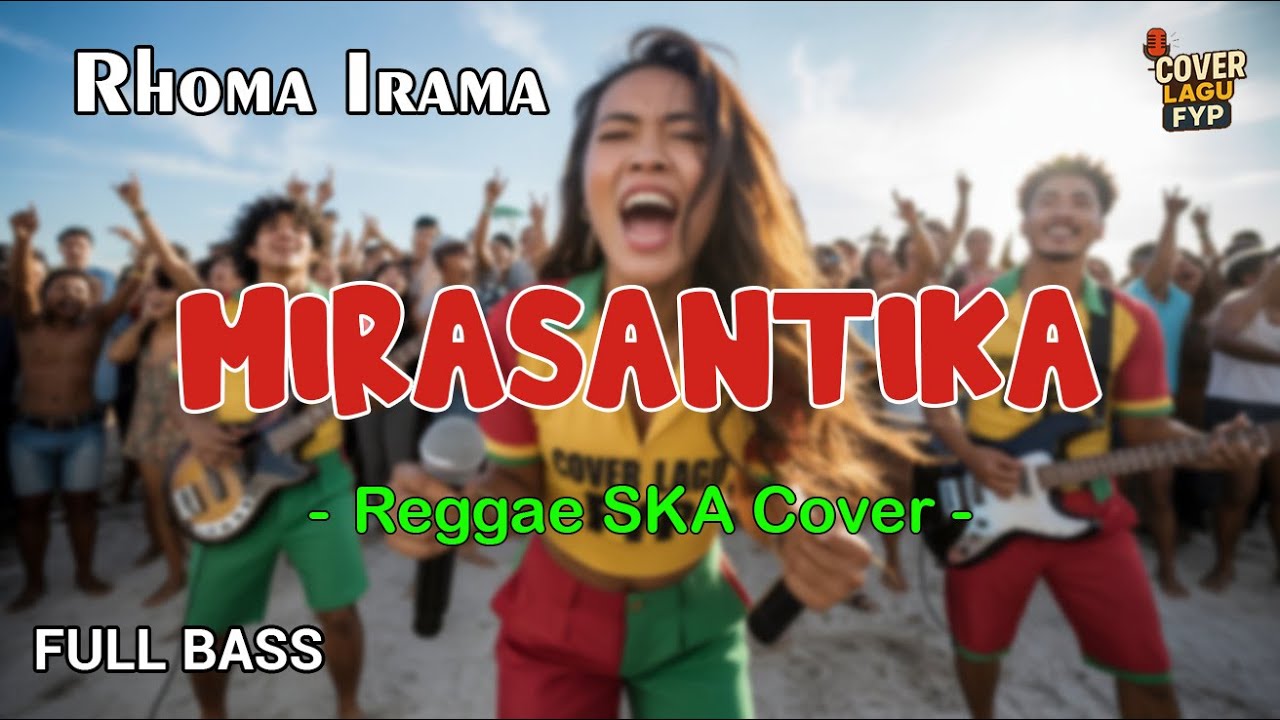 Rhoma Irama - Mirasantika (Reggae Cover) || Full Bass